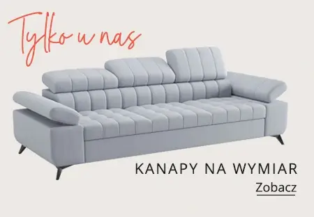 Kanapy na wymiar